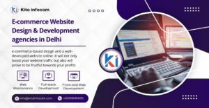 E-commerce Website Design & Development agencies in Delhi