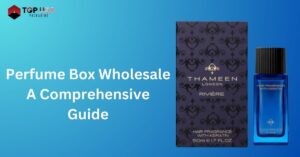 Perfume Box Wholesale A Comprehensive Guide