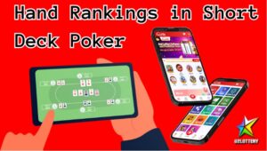 An Analysis of Hand Rankings in Short Deck Poker on 82Lottery