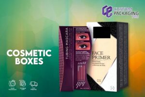 Cosmetic Boxes Premium Designs and Materials