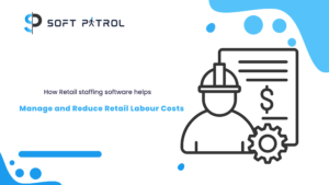 How Retail Staffing Software Helps to Reduce Retail Labour Costs