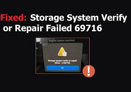 system verify or repair failed 69716